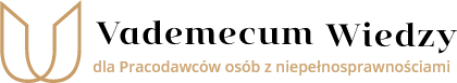 Porady dla pracodawców osób z niepełnosprawnościami: prawo, kadry, księgowość | Vademecum Wiedzy